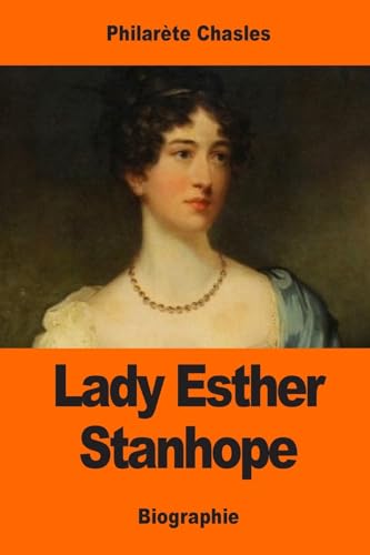 Beispielbild fr Lady Esther Stanhope (French Edition) zum Verkauf von Lucky's Textbooks