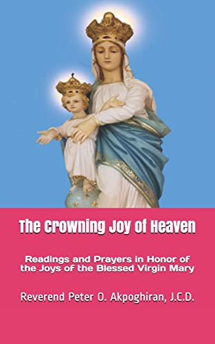 Beispielbild fr The Crowning Joy of Heaven zum Verkauf von Lucky's Textbooks