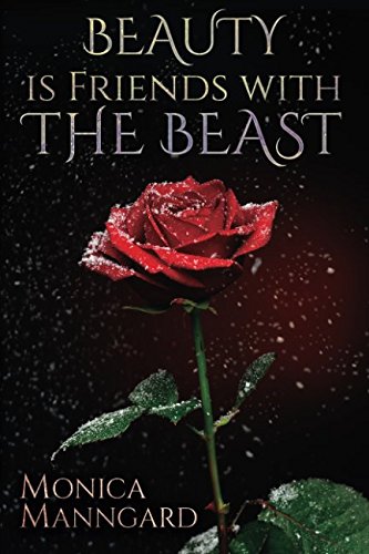 Imagen de archivo de Beauty is Friends with The Beast (Fantastic Fables) a la venta por Revaluation Books