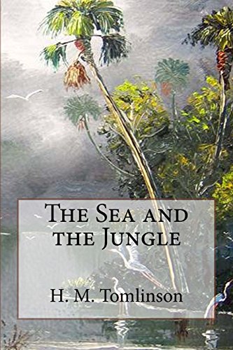 9781544201535: The Sea and the Jungle [Lingua Inglese]