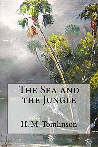 Stock image for The Sea and the Jungle for sale by SecondSale