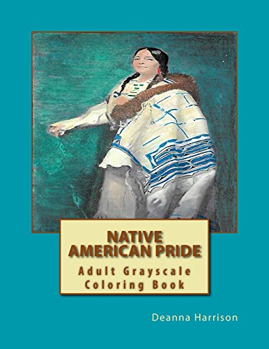 Beispielbild fr Native American Pride: Adult Grayscale Coloring Book zum Verkauf von Revaluation Books