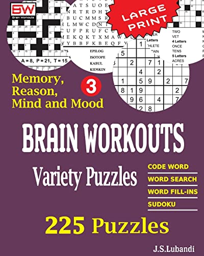 Stock image for BRAIN WORKOUTS Variety Puzzles 3 (225 Mixed Puzzles in Large Print for Effective Brain Exercise.) for sale by HPB-Diamond