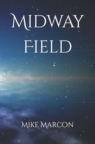 9781544209944: Midway Field