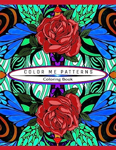 Stock image for Color Me Patterns Coloring Book: 50 Templates to Color and Relax for sale by Lucky's Textbooks