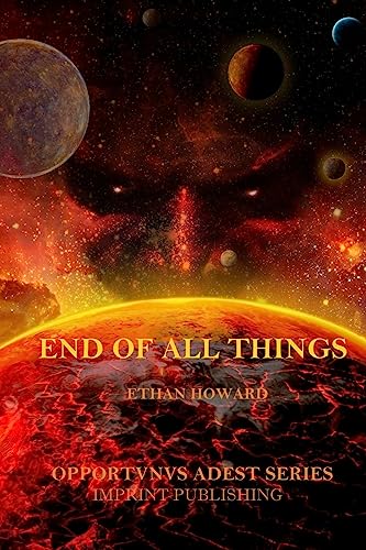 Imagen de archivo de End of All Things a la venta por ThriftBooks-Dallas