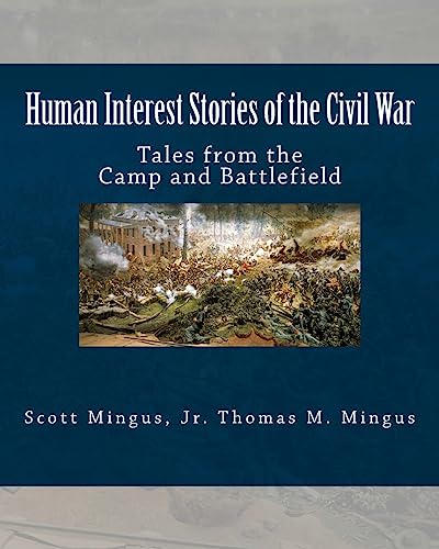 Imagen de archivo de Human Interest Stories of the Civil War a la venta por Wonder Book