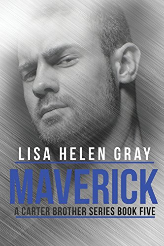 Beispielbild fr Maverick: Volume 5 (A Carter Brother Series) zum Verkauf von AwesomeBooks