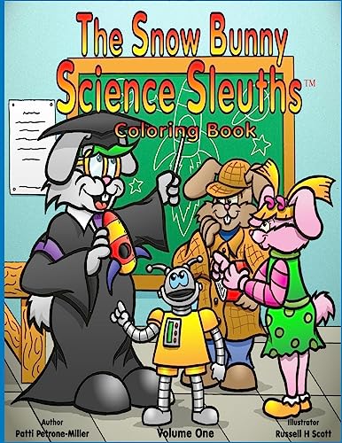9781544235059: The Snow Bunny Science Sleuths Coloring Book: Coloring Book (The Snow Bunny Science Sleuths Series)