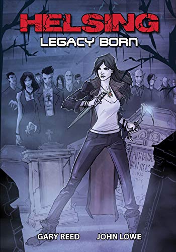 Imagen de archivo de Helsing: Legacy Born a la venta por Revaluation Books