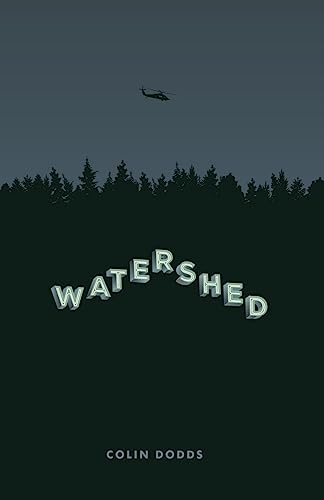 Stock image for WATERSHED - a novel for sale by THE SAINT BOOKSTORE