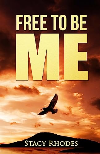 Imagen de archivo de Free To Be Me a la venta por ThriftBooks-Dallas