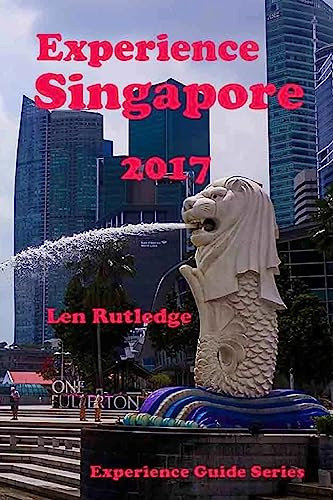 Beispielbild fr Experience Singapore 2017 zum Verkauf von THE SAINT BOOKSTORE