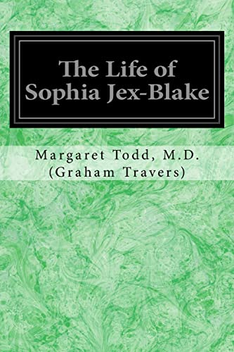 Stock image for The Life of Sophia Jex-Blake for sale by Omaha Library Friends