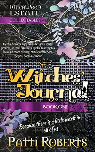 Stock image for The Witches' Journal: Volume 1 (Witchwood Estate Collectables) for sale by WorldofBooks