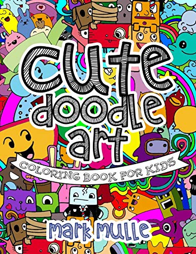 Stock image for Cute Doodle Art Coloring Book For Kids for sale by PlumCircle