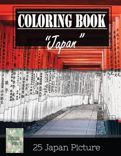 9781544297187: Japan Impotant Place Traveling Greyscale Photo Adult Coloring Book, Mind Relaxation Stress Relief: Just added color to release your stress and power ... and grown up, 8.5" x 11" (21.59 x 27.94 cm)