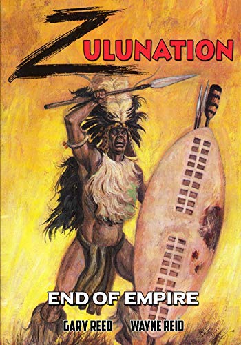 Stock image for Zulunation: End of Empire for sale by HPB-Ruby