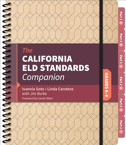 Stock image for The California ELD Standards Companion, Grades 6-8: Grades 6-8 for sale by BooksRun