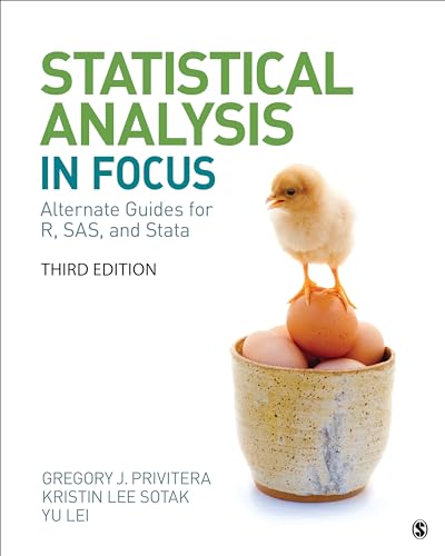 Imagen de archivo de Statistical Analysis "In Focus": Alternate Guides for R, SAS, and Stata for Statistics for the Behavioral Sciences a la venta por Bulrushed Books