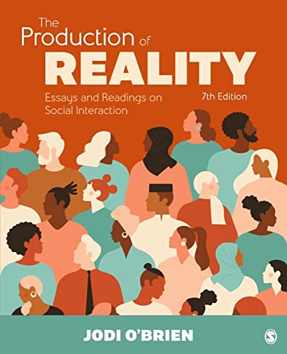 Beispielbild fr The Production of Reality: Essays and Readings on Social Interaction zum Verkauf von Blindpig Books