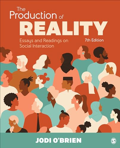 Stock image for The Production of Reality: Essays and Readings on Social Interaction for sale by Alfie's Awesome Books