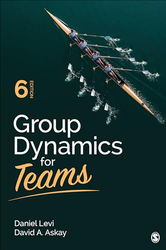 9781544309699: Group Dynamics for Teams