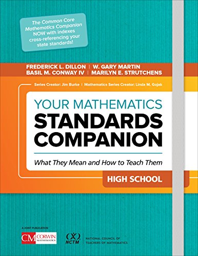 Imagen de archivo de Your Mathematics Standards Companion, High School: What They Mean and How to Teach Them (Corwin Mathematics Series) a la venta por Textbooks_Source