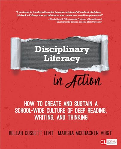 Stock image for Disciplinary Literacy in Action: How to Create and Sustain a School-Wide Culture of Deep Reading, Writing, and Thinking (Corwin Literacy) for sale by HPB-Red
