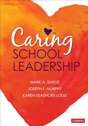 Imagen de archivo de Caring School Leadership a la venta por Half Price Books Inc.