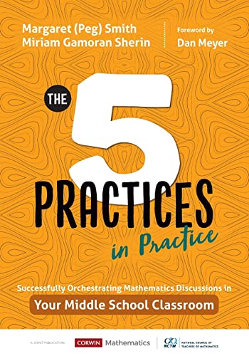 Beispielbild fr The Five Practices in Practice [Middle School]: Successfully Orchestrating Mathematics Discussions in Your Middle School Classroom (Corwin Mathematics Series) zum Verkauf von BooksRun