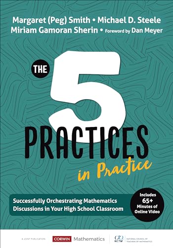 Beispielbild fr The Five Practices in Practice [High School]: Successfully Orchestrating Mathematics Discussions in Your High School Classroom (Corwin Mathematics Series) zum Verkauf von BooksRun