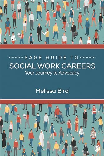 Imagen de archivo de SAGE Guide to Social Work Careers: Your Journey to Advocacy a la venta por SecondSale