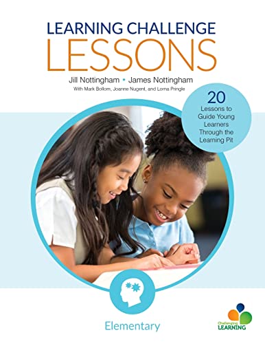 Beispielbild fr Learning Challenge Lessons, Elementary: 20 Lessons to Guide Young Learners Through the Learning Pit (Corwin Teaching Essentials) zum Verkauf von Monster Bookshop