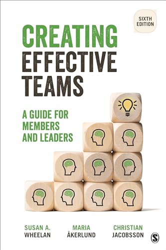 Imagen de archivo de Creating Effective Teams: A Guide for Members and Leaders a la venta por HPB Inc.