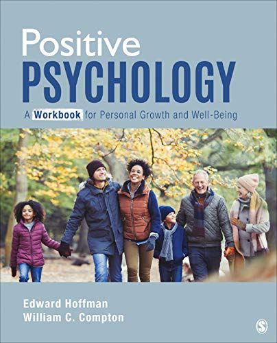 Imagen de archivo de Positive Psychology: A Workbook for Personal Growth and Well-Being a la venta por Better World Books