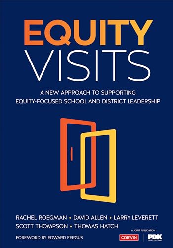 Stock image for Equity Visits: A New Approach to Supporting Equity-Focused School and District Leadership for sale by HPB-Red