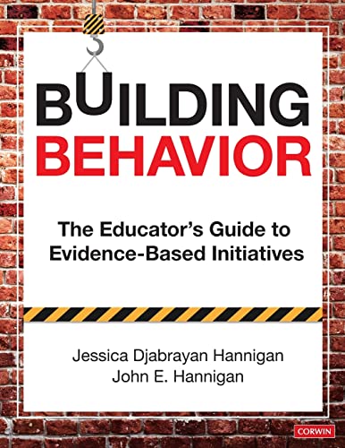Stock image for Building Behavior: The Educators Guide to Evidence-Based Initiatives for sale by Goodwill of Colorado