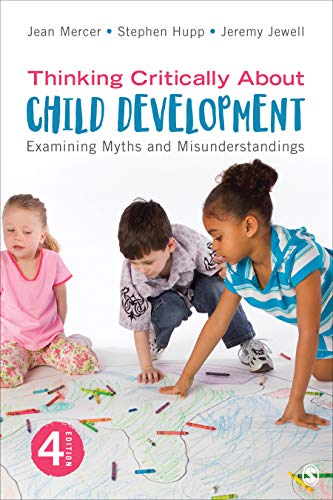 Beispielbild fr Thinking Critically About Child Development: Examining Myths and Misunderstandings zum Verkauf von BooksRun