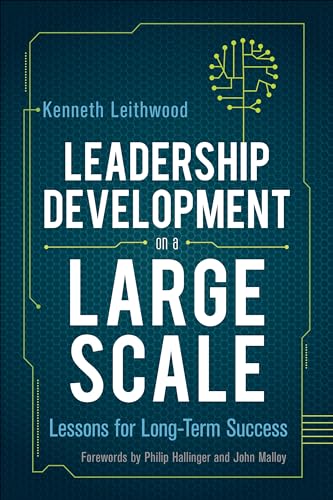 Imagen de archivo de Leadership Development on a Large Scale: Lessons for Long-Term Success a la venta por Blue Vase Books