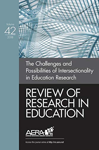 Beispielbild fr Review of Research in Education: The Challenges and Possibilities of Intersectionality in Education Research zum Verkauf von HPB-Red