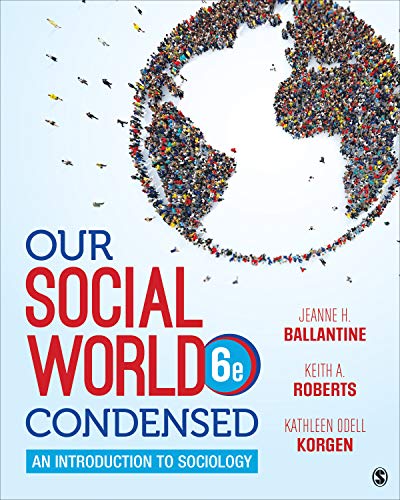 Beispielbild fr Our Social World: Condensed: An Introduction to Sociology zum Verkauf von HPB-Red