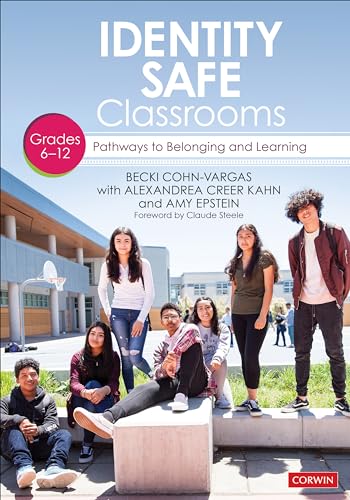 Stock image for Identity Safe Classrooms, Grades 6-12: Pathways to Belonging and Learning for sale by HPB-Red
