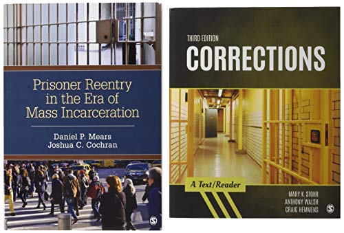 Stock image for Corrections + Prisoner Reentry in the Era of Mass Incarceration: A Text/Reader for sale by Revaluation Books