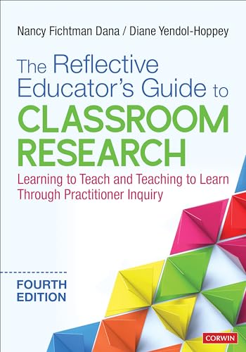 Beispielbild fr The Reflective Educators Guide to Classroom Research: Learning to Teach and Teaching to Learn Through Practitioner Inquiry zum Verkauf von BooksRun