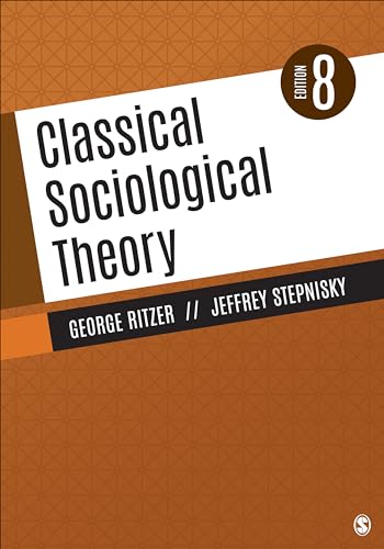 Stock image for Classical Sociological Theory for sale by Zoom Books Company