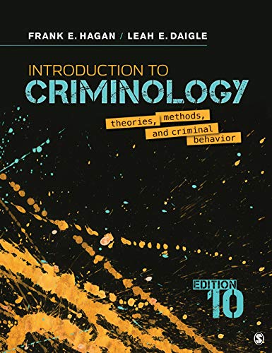 Stock image for Introduction to Criminology: Theories, Methods, and Criminal Behavior for sale by Goodbooks Company