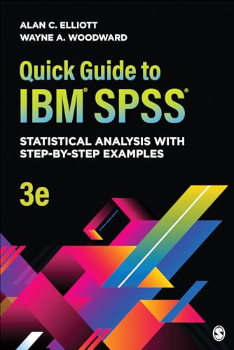 Beispielbild fr Quick Guide to IBM® SPSS®: Statistical Analysis With Step-by-Step Examples zum Verkauf von BooksRun