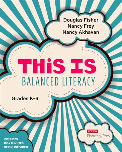 9781544360942: This Is Balanced Literacy, Grades K-6 (Corwin Literacy)