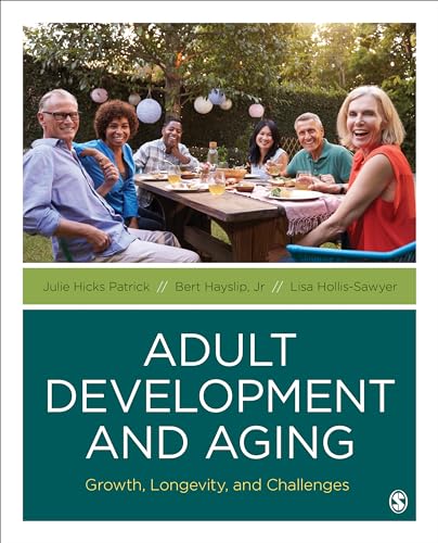Imagen de archivo de Adult Development and Aging: Growth, Longevity, and Challenges a la venta por BooksRun